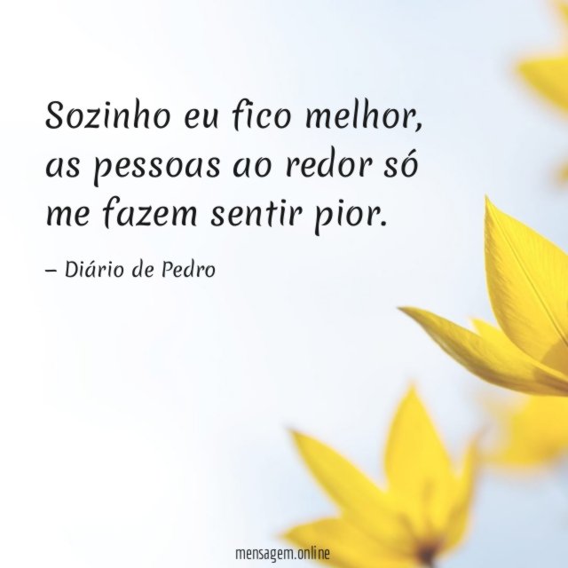 Sozinho eu fico melhor
