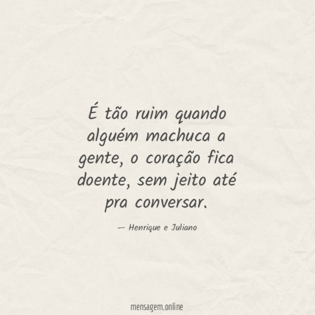 É tão ruim quando alguém machuca