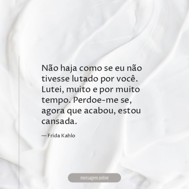 Não haja como se eu não