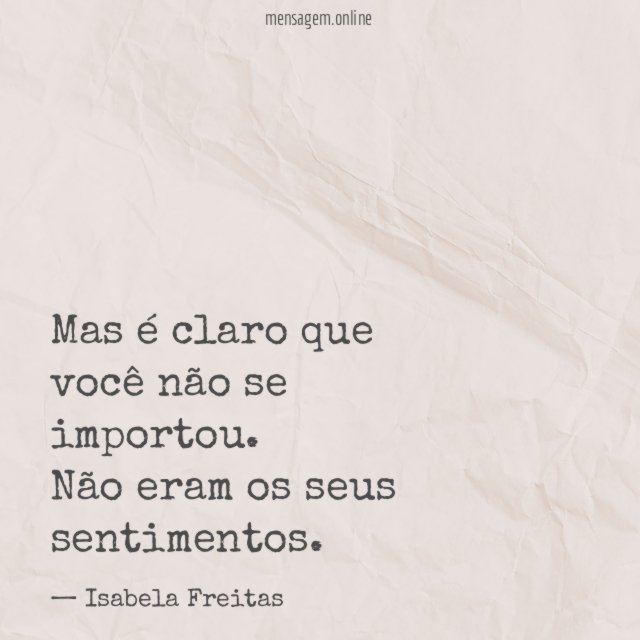 Mas é claro que você