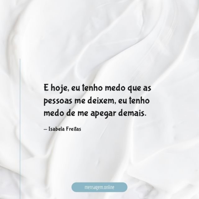 Medo de me apegar demais