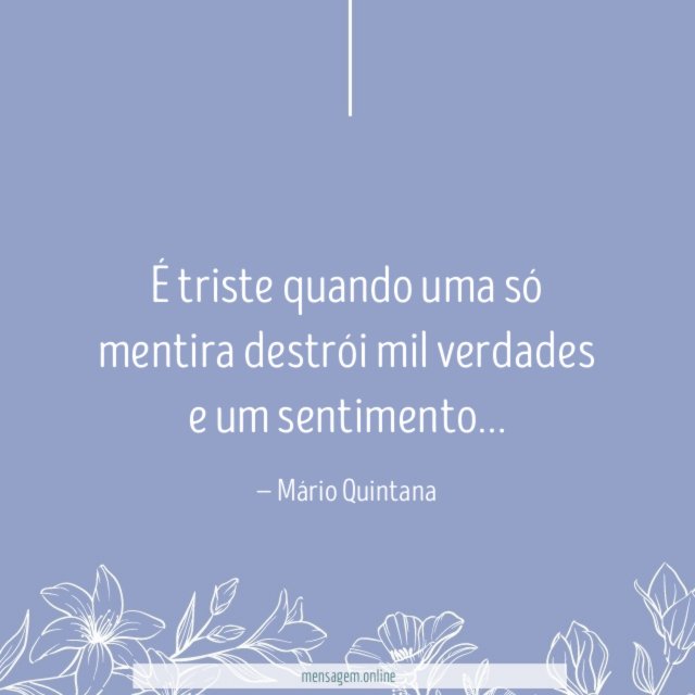 É triste quando