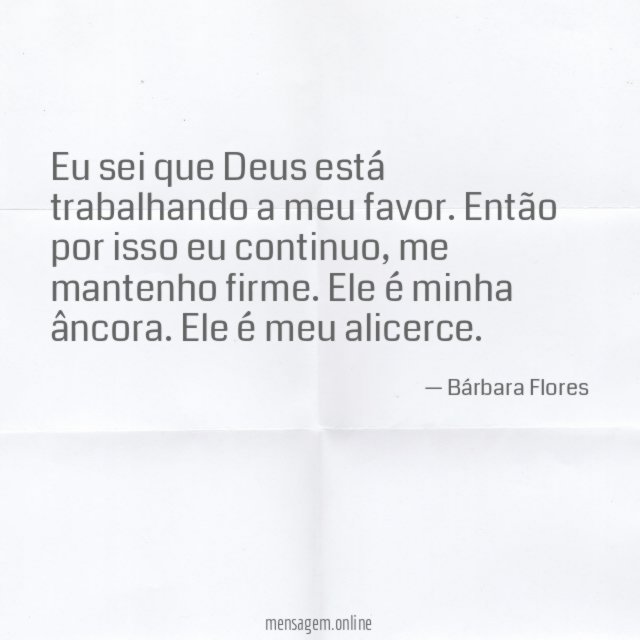 Eu sei que Deus está trabalhando