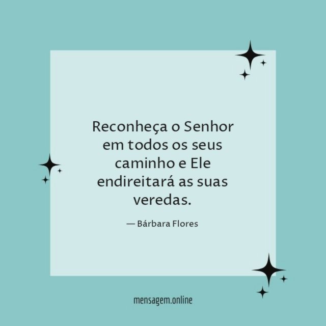 Reconheça o Senhor