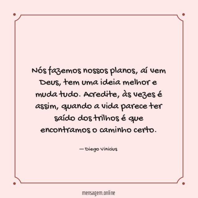 Nós fazemos nossos planos