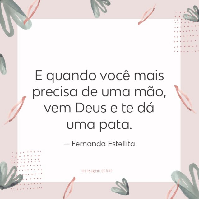 E quando você mais precisa
