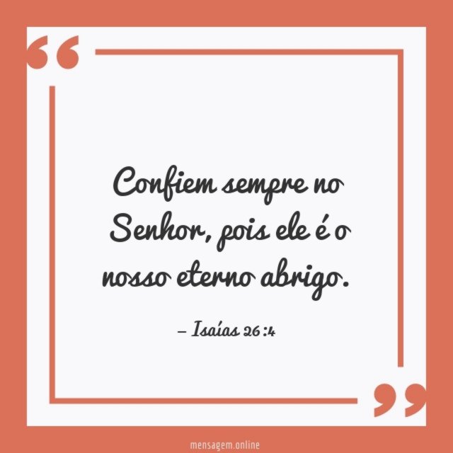 Confiem sempre no Senhor
