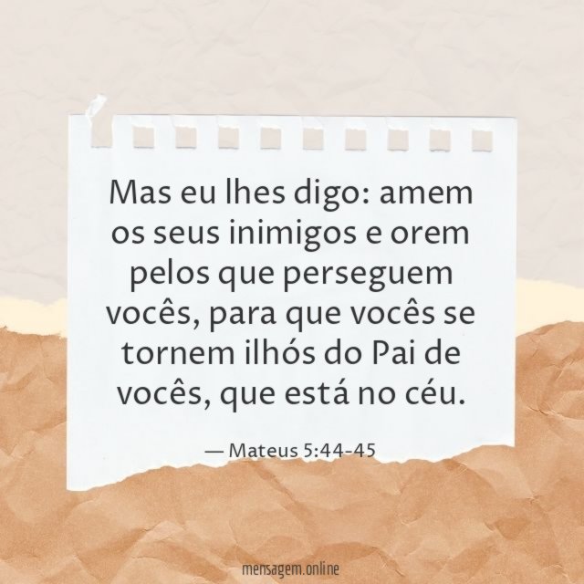 Amem os seus inimigos