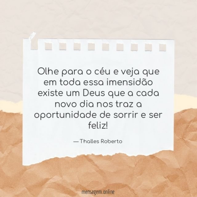 Olhe para o céu e veja que em