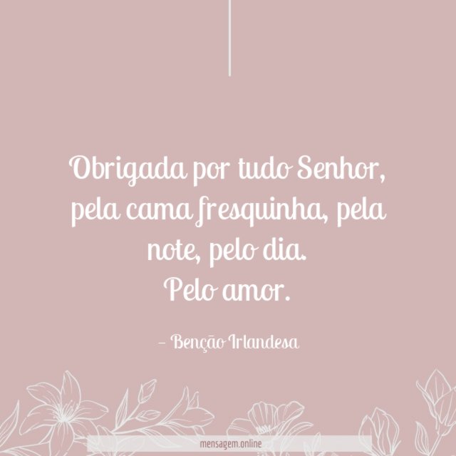 Obrigada por tudo Senhor
