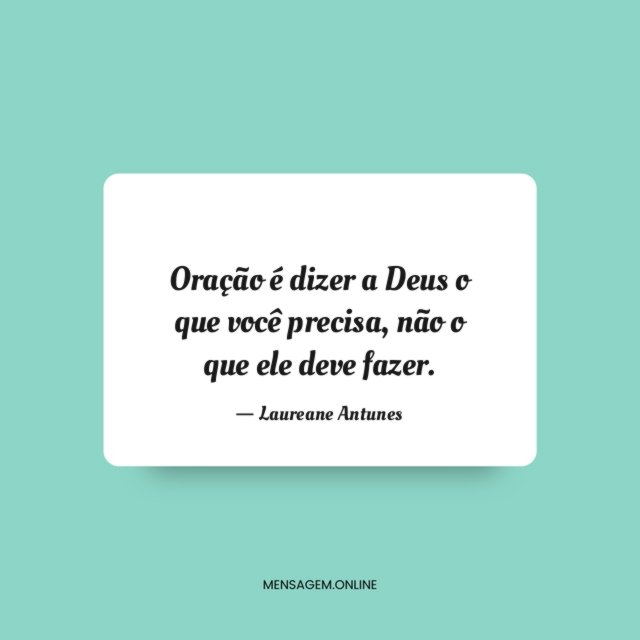 Oração é dizer a Deus