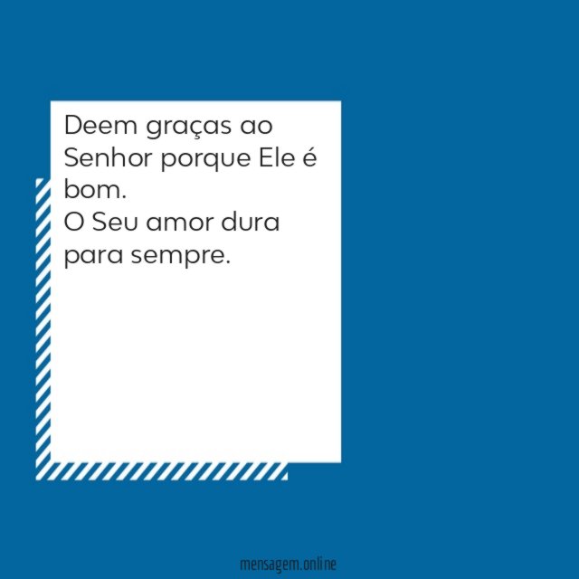 Deem graças ao Senhor