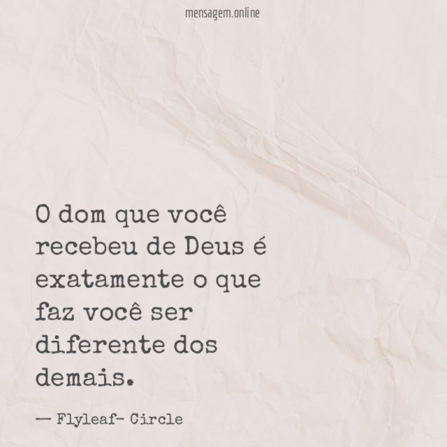 O dom que você recebeu