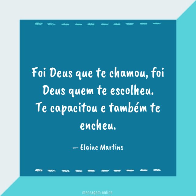 Foi Deus que te chamou