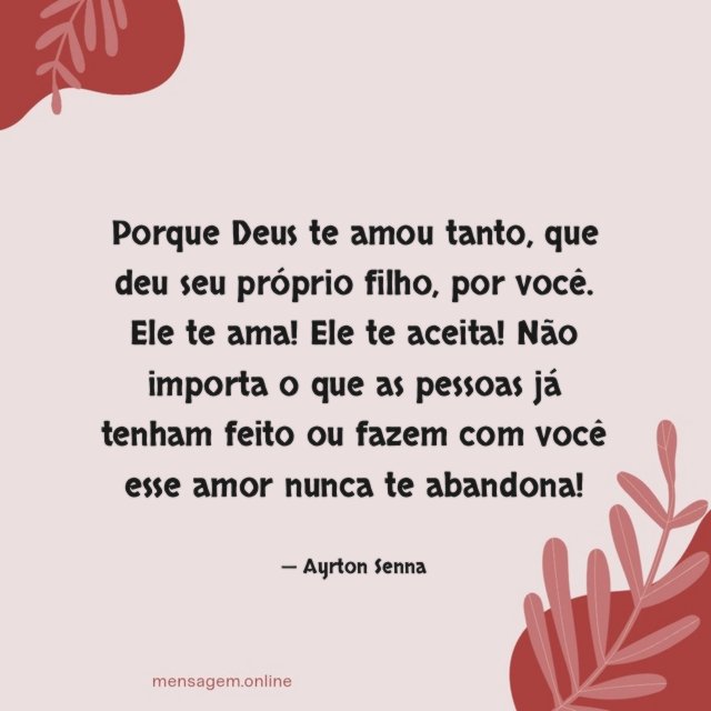 Porque Deus te amou tanto