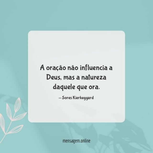 A oração não influencia