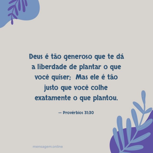 Deus é tão generoso que te