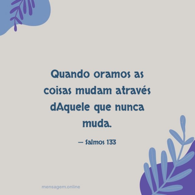Quando oramos as coisas