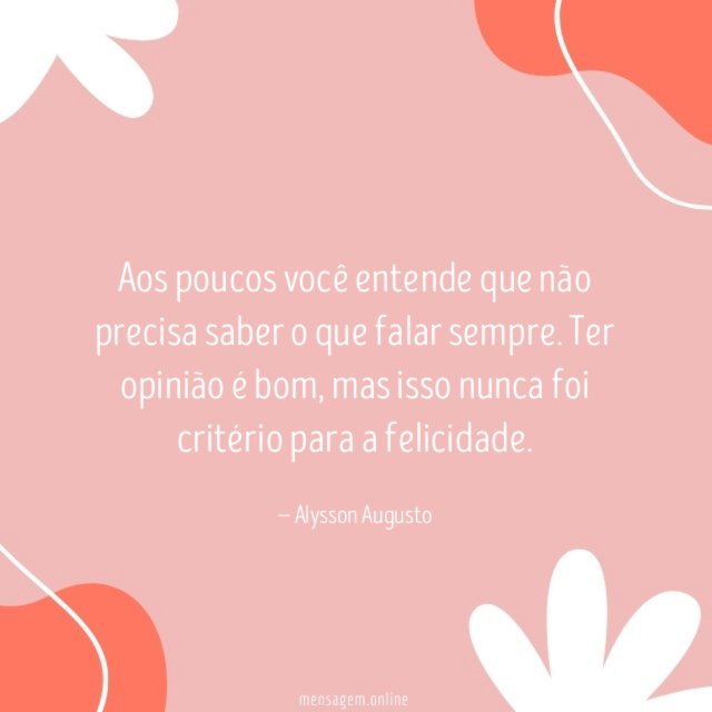 Não precisa saber o que falar sempre