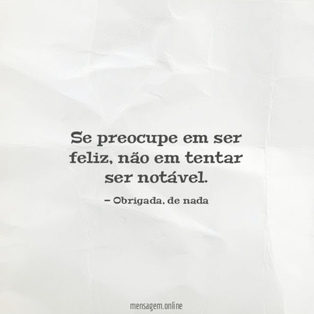 Não em tentar ser notável