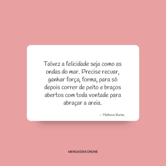 Talvez a felicidade seja