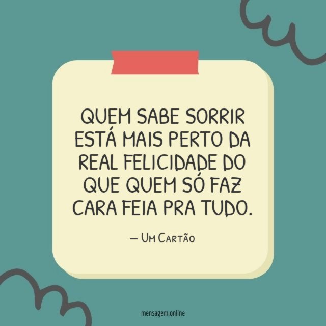 Quem sabe sorrir