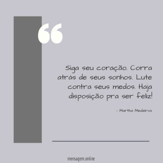 Haja disposição pra ser feliz