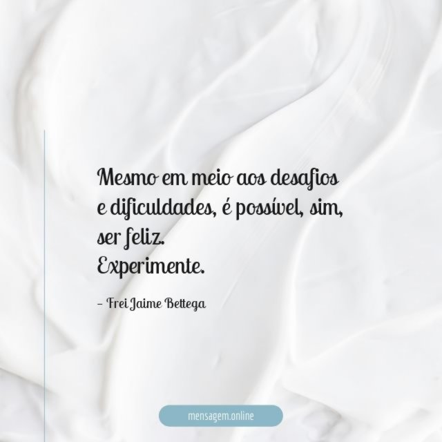 Mesmo em meio aos desafios