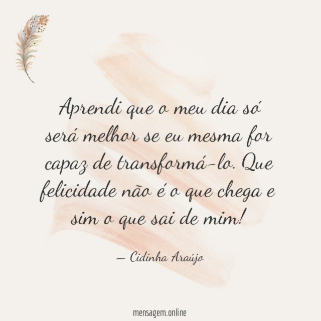 Aprendi que o meu dia