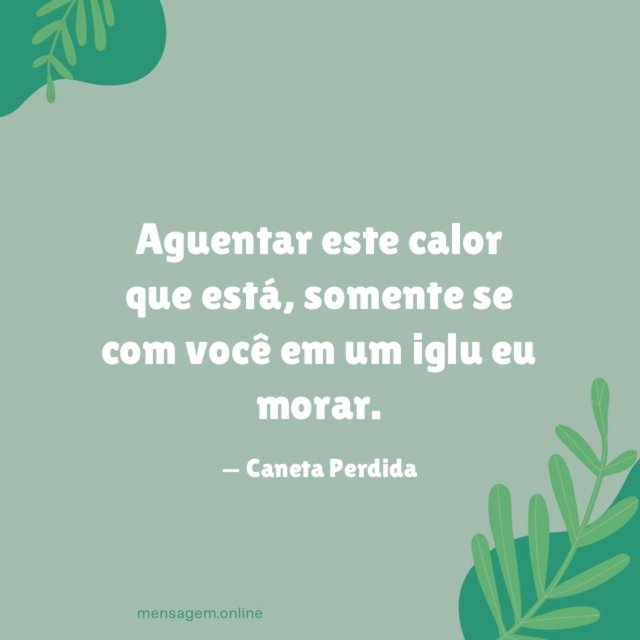 Aguentar este calor