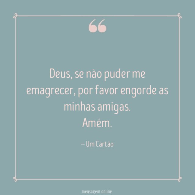 Se não puder me emagrecer
