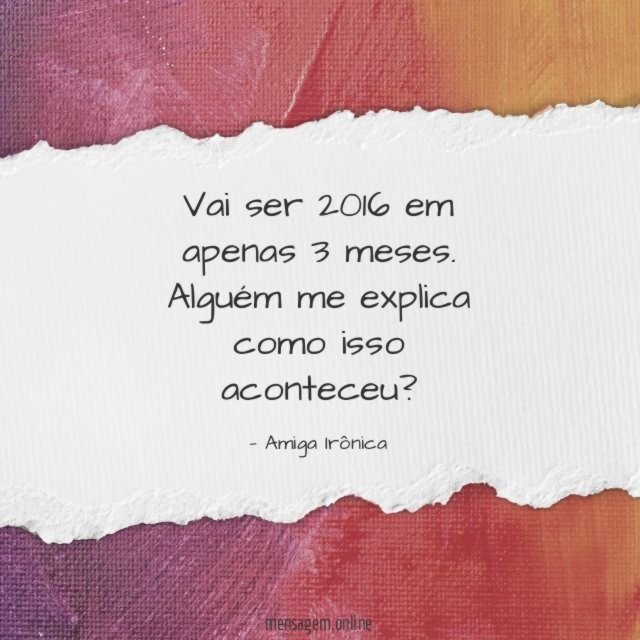 Vai ser 2016 em apenas 3 meses