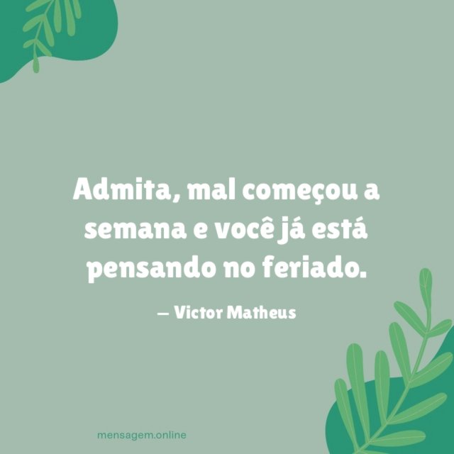 Já está pensando no feriado