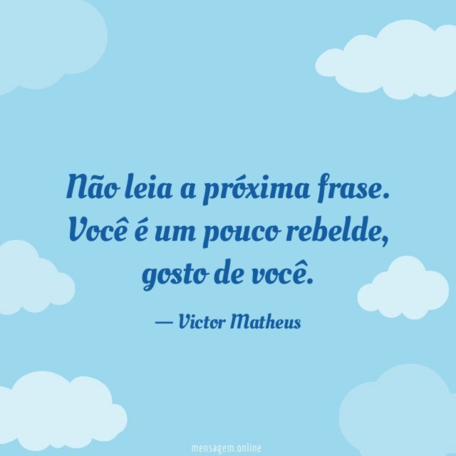 Não leia a próxima frase
