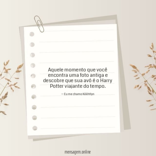 Aquele momento que você encontra