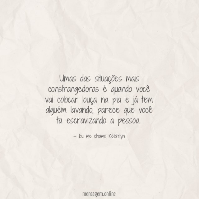 Umas das situações mais