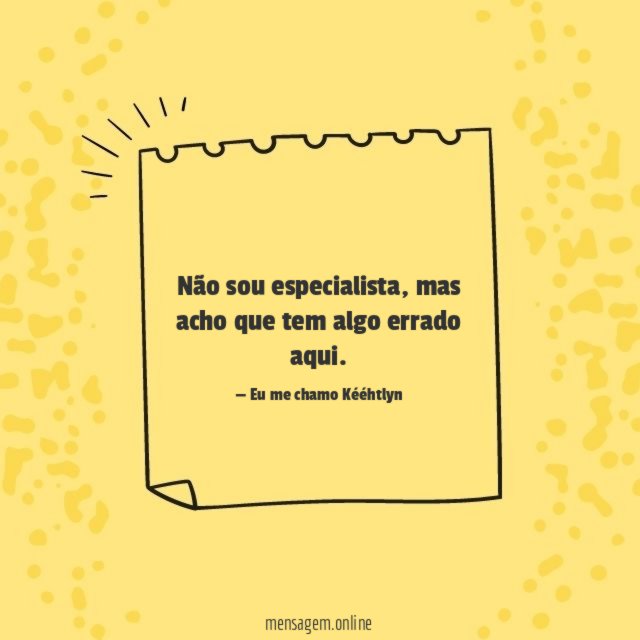 Não sou especialista
