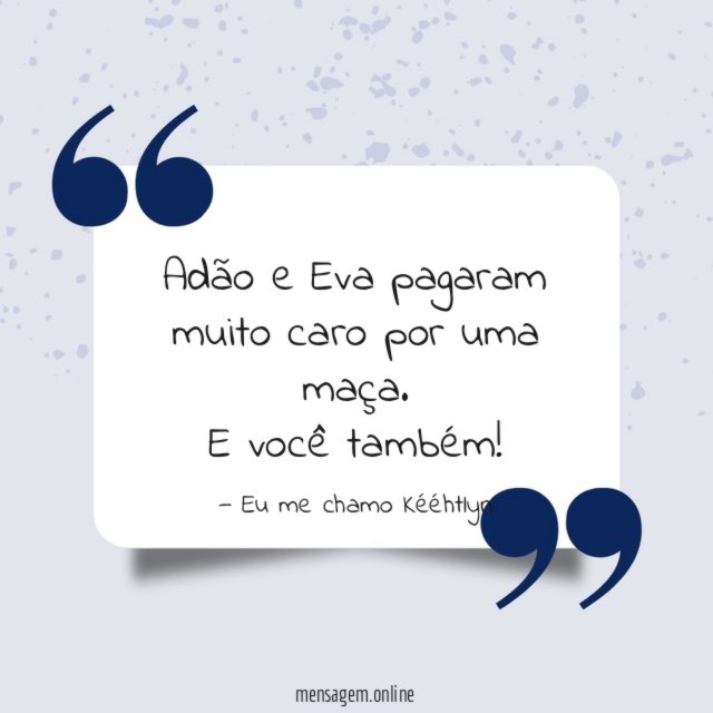 Adão e Eva pagaram