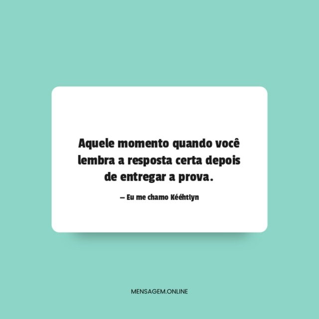 Depois de entregar a prova