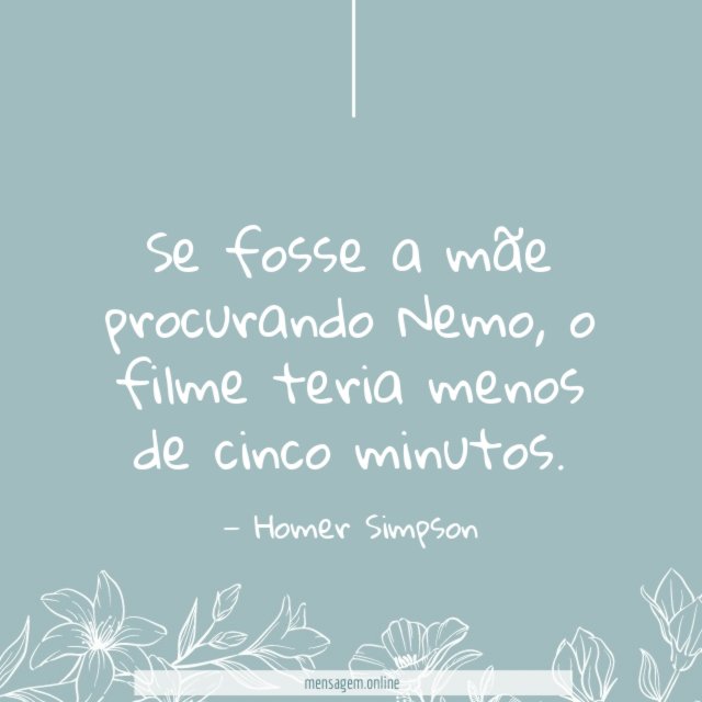 Se fosse a mãe procurando