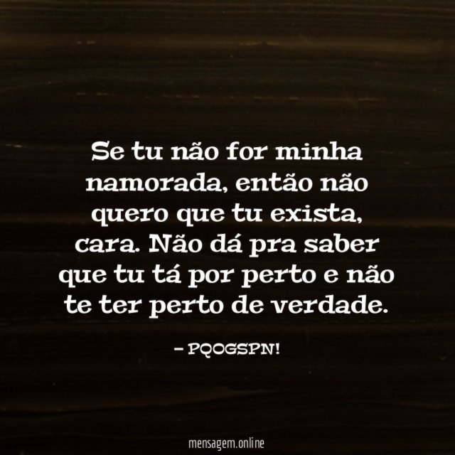 Se tu não for minha namorada