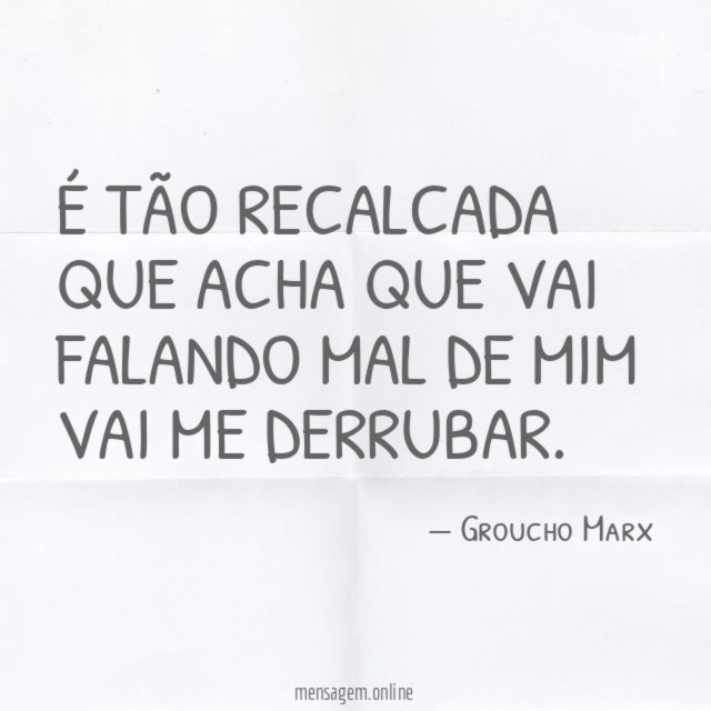 É tão recalcada
