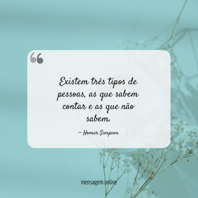 Existem três tipos