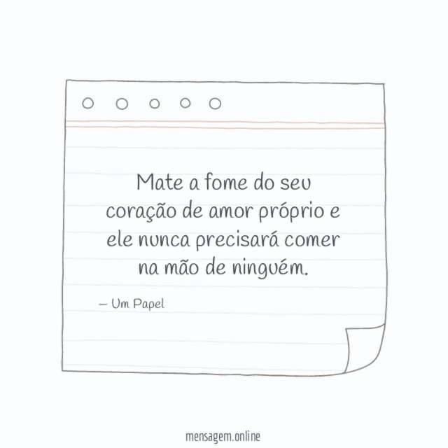 Mate a fome do seu coração