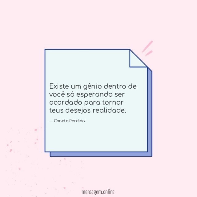 Existe um gênio dentro de você
