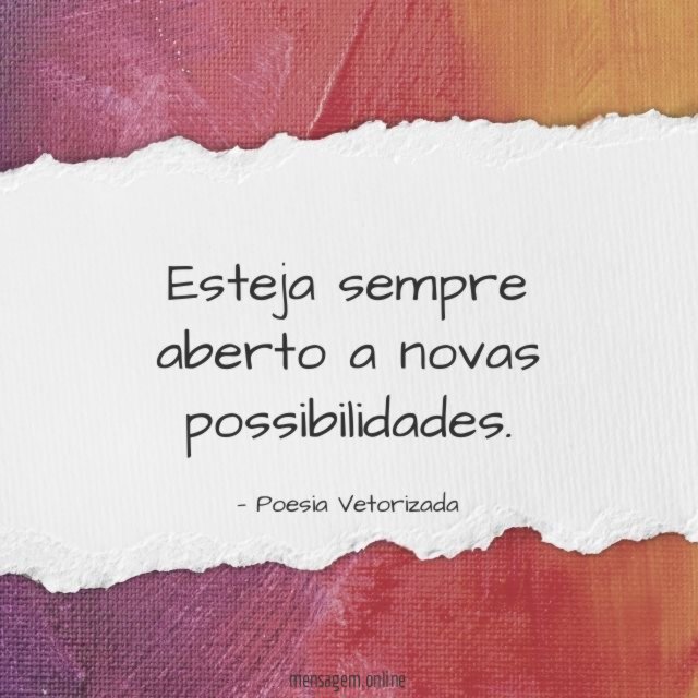 Aberto a novas possibilidades