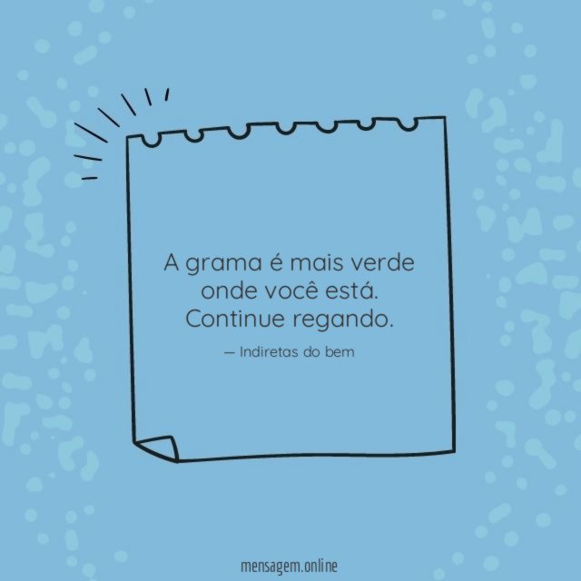 Continue regando