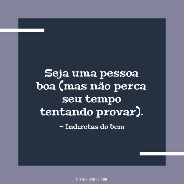 Seja uma pessoa boa