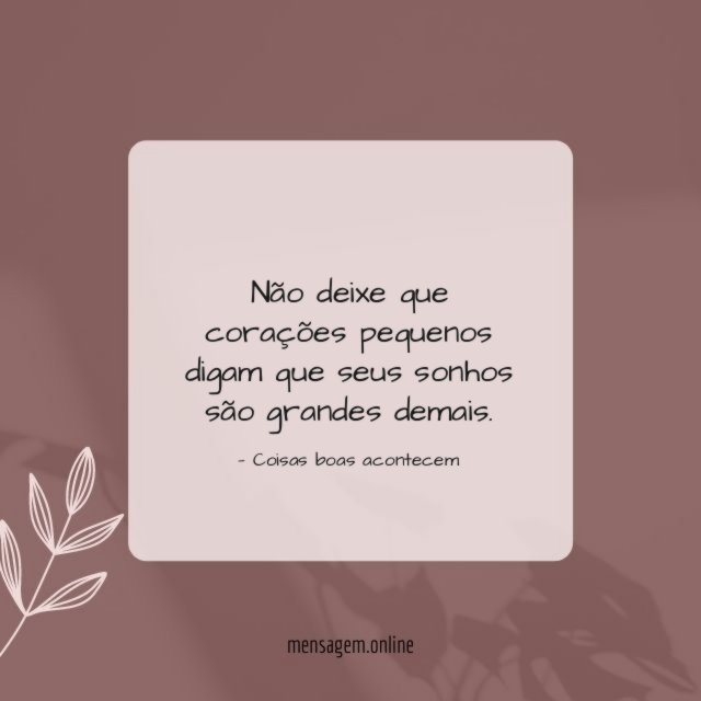 Não deixe que corações pequenos