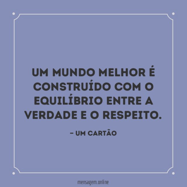 Um mundo melhor é construído
